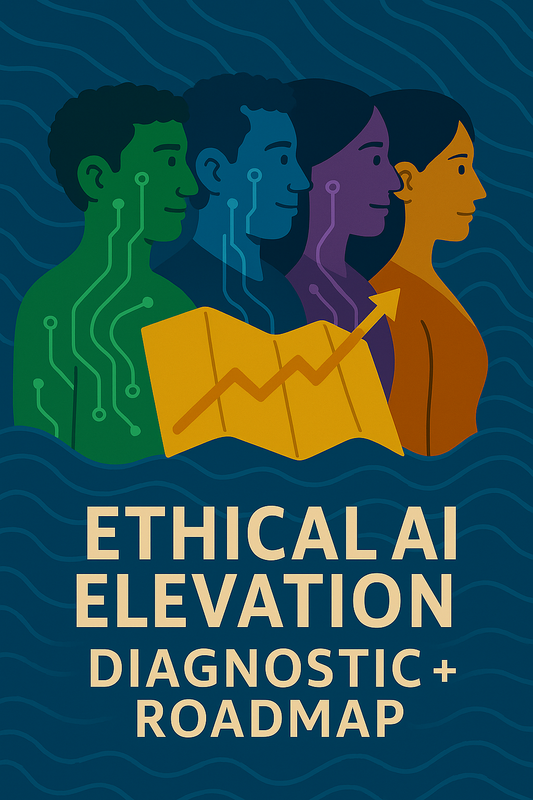 Full Ethical Elevation Diagnostic + Roadmap