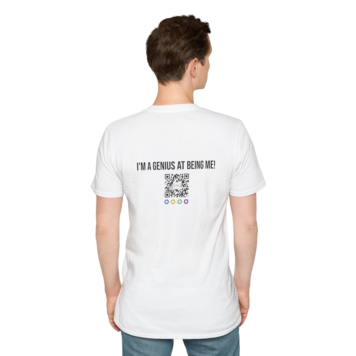 "I’m Not a Genius" Human-First Unisex T-Shirt (White) | CKC Cares