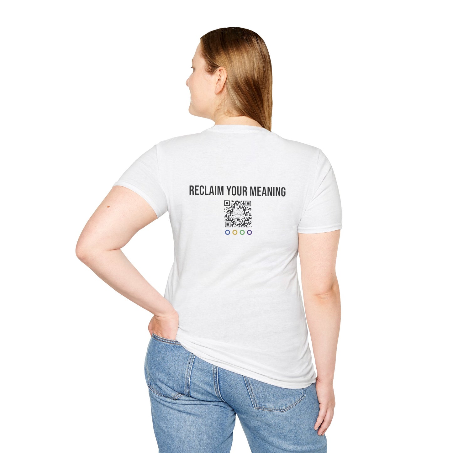 DE-AI-IFY 'Reclaim Your Meaning’ Human-First Unisex T-Shirt (White)| CKC Cares