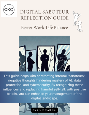 Digital Saboteur Reflection Guide: A Path to Better Work-Life Balance